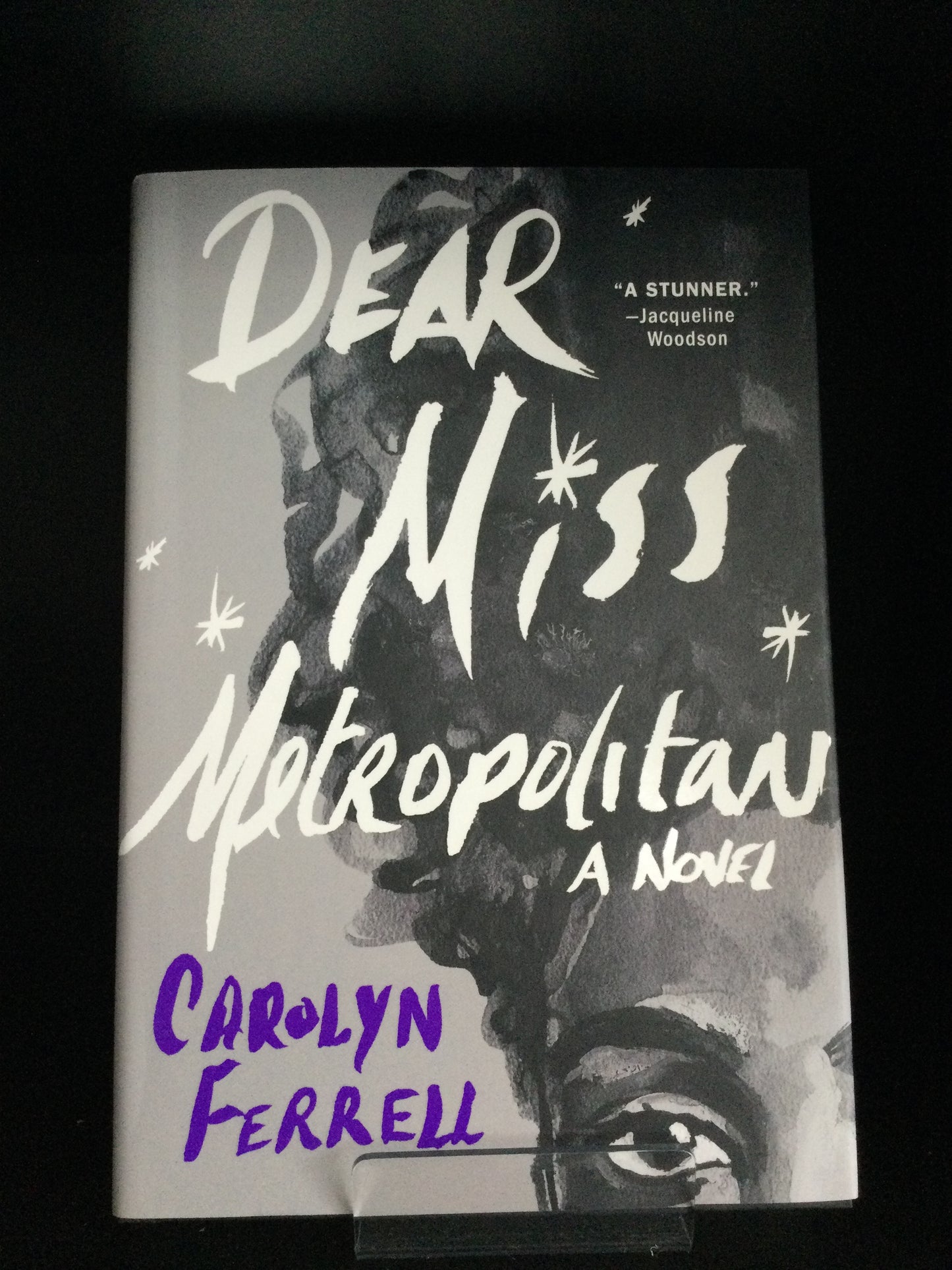Dear Miss Metropolitan by Carolyn Ferrell