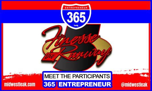 365 Entrepreneur: Finesse the Runway 5 Participants