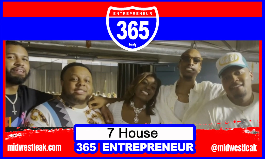 365 Entrepreneur: 7 House