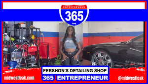 365 Entrepreneur: Fershon's Detailing Shop