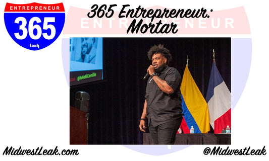 365 Entrepreneur: Mortar