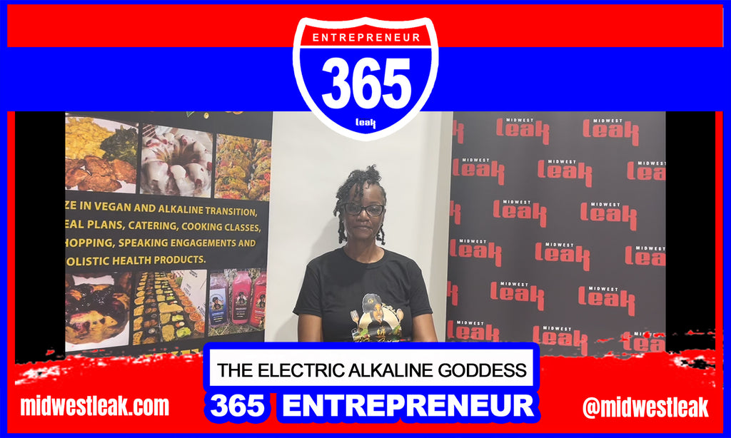 365 Entrepreneur: The Alkaline Electric Goddess