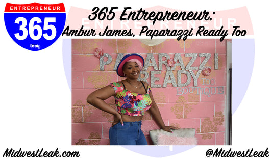 365 Entrepreneur: Ambur Janes, Paparazzi Ready Too Boutique