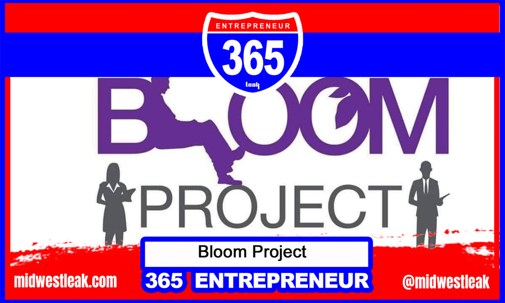 365 Entrepreneur: Bloom Project