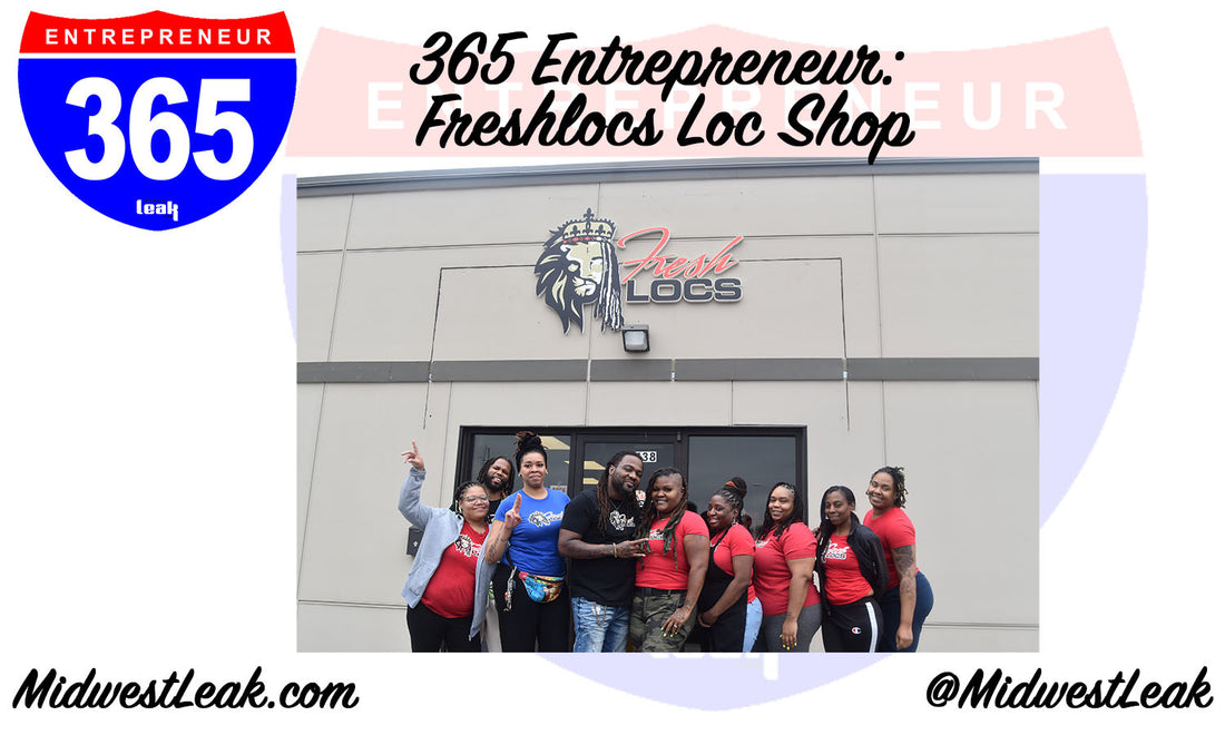 365 Entrepreneur: Freshlocs Loc Shop