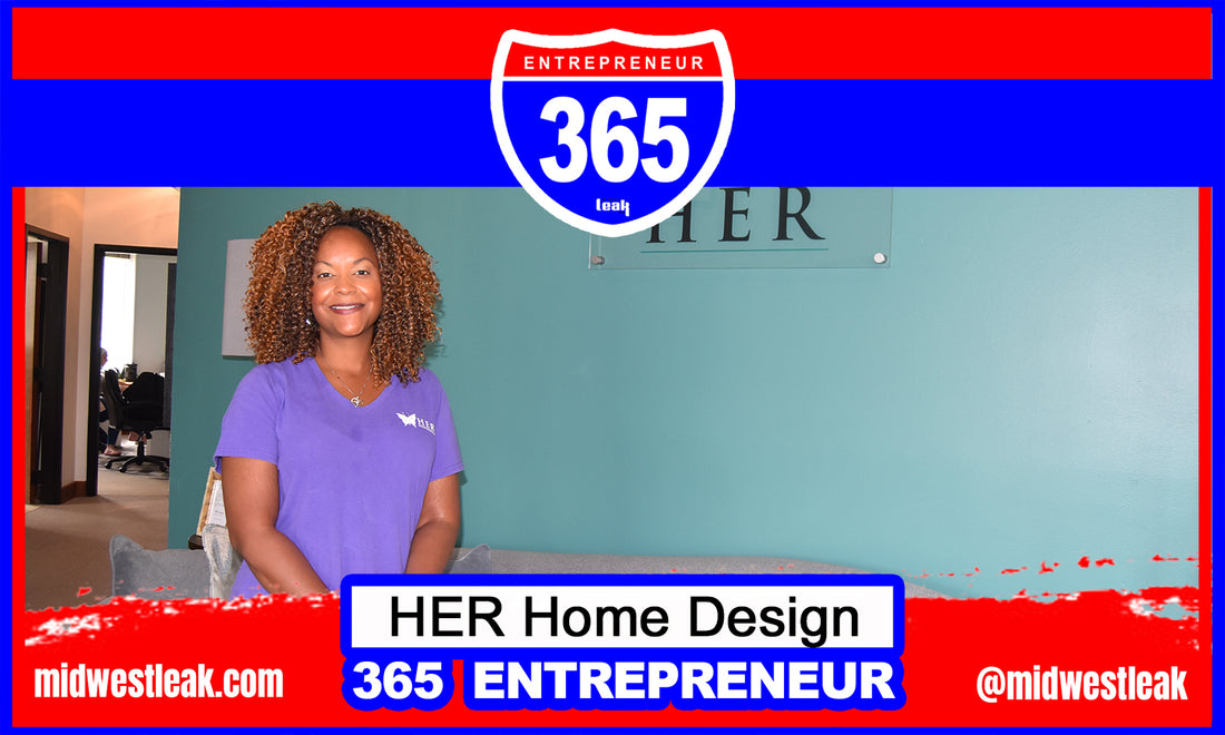 365 Entrepreneur: HER Home Design