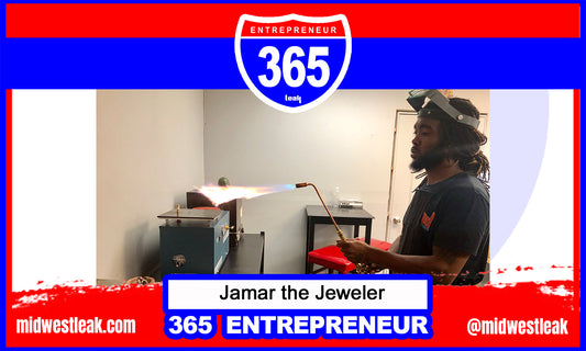 365 Entrepreneur: Jamar the Jeweler