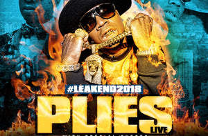 Plies Performing Live at #Leakend2018 (Day 1)