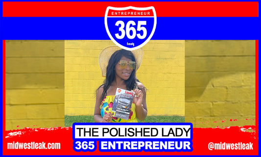 365 Entrepreneur: The Polished Lady