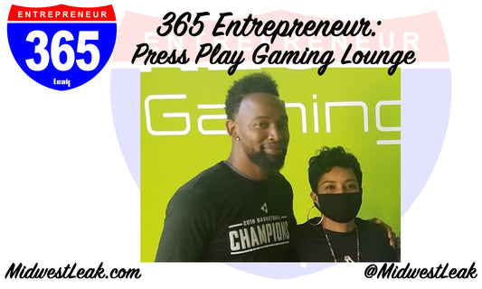 365 Entrepreneur: Press Play Gaming Lounge