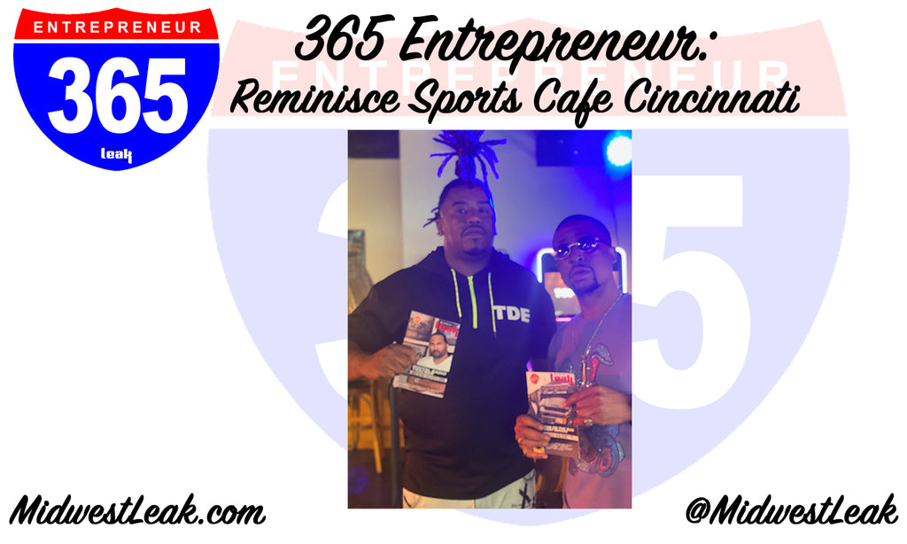 365 Entrepreneur: Reminisce Sports Cafe Cincinnati