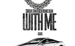 AUDIO: Shawn Ham x Rich Homie Quan "With Me"