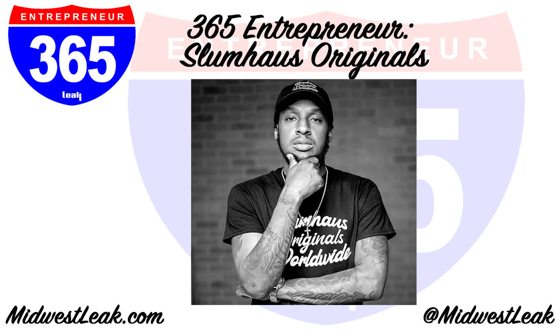 365 Entrepreneur: Slumhaus